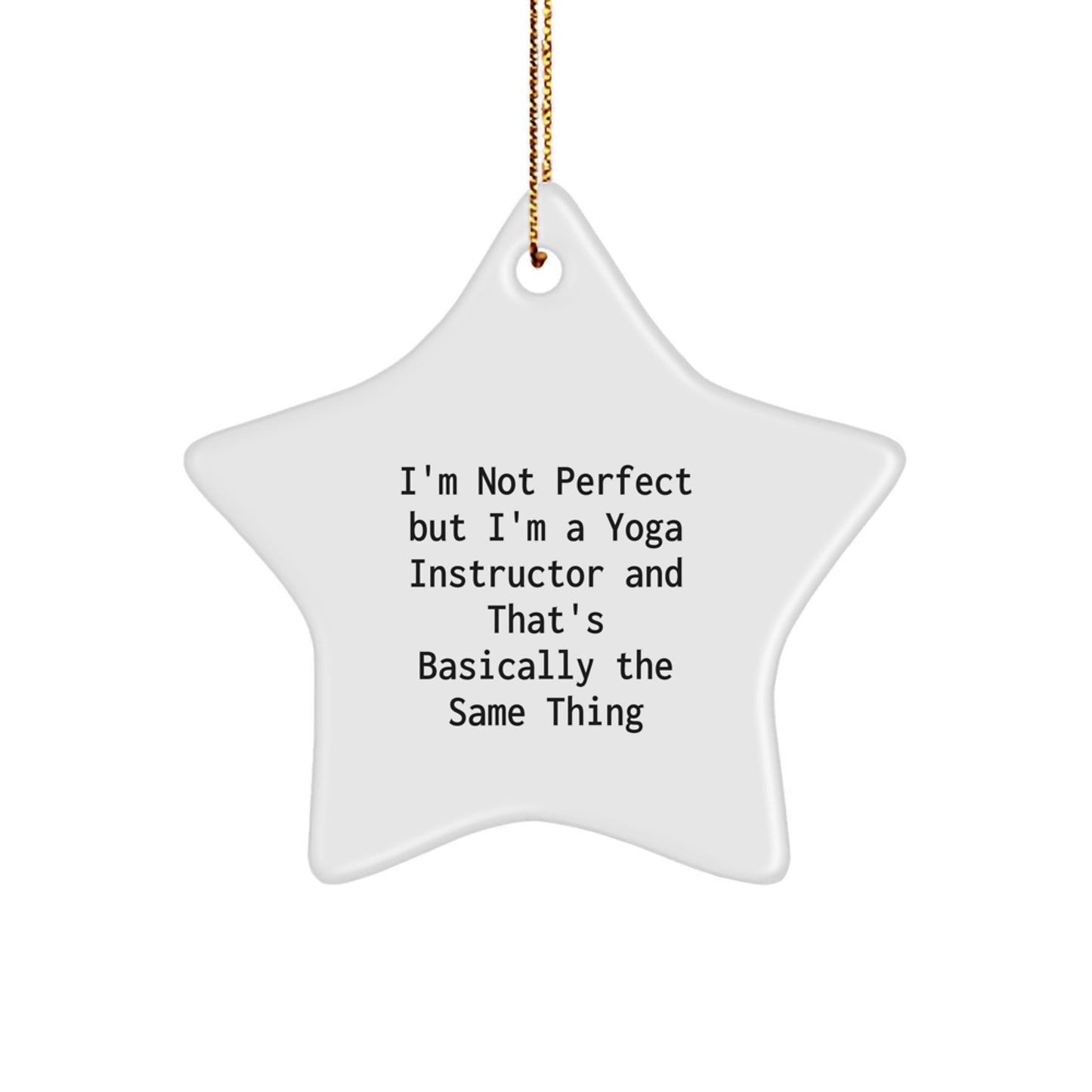 Funny Yoga Instructor Star Ornament, Gifts for Yoga Instructor, Unique Christmas Decorations, White Star Shaped MDF, Gifts from Family to Yoga Instructor - Image 1