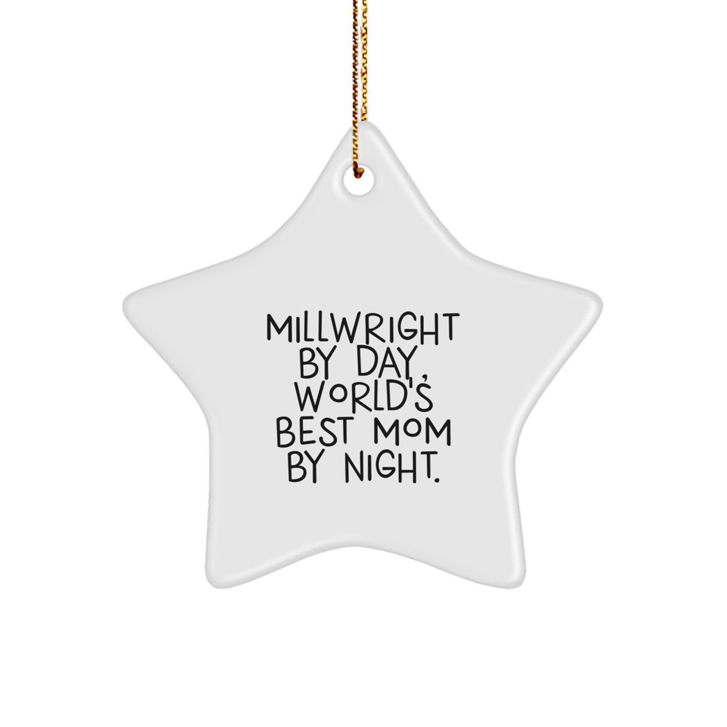 Funny Millwright Gifts from Mom, Star Ornament for Millwright Husband, Christmas Unique Gifts for Him - Image 1