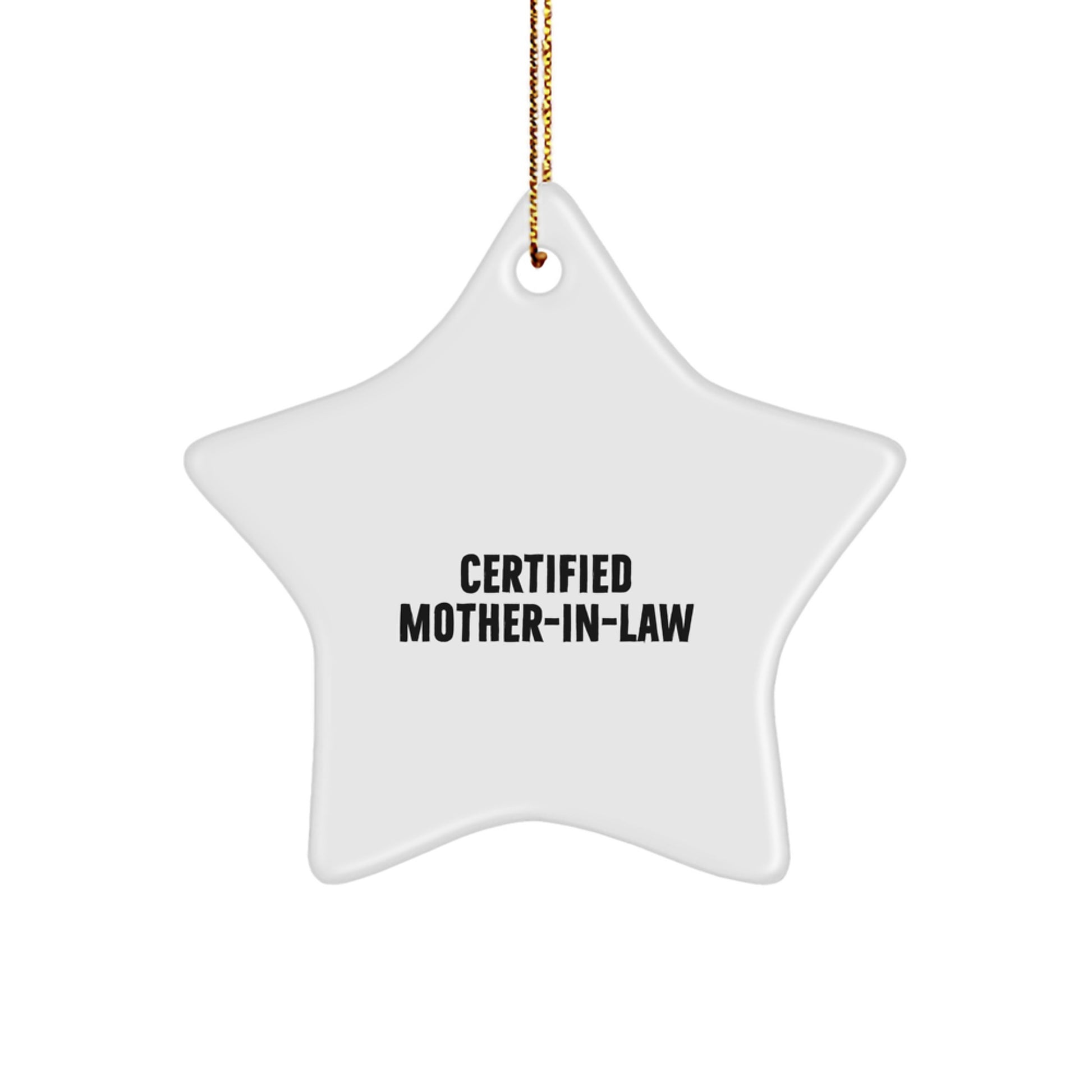 Funny Certified Mom-in-law Star Ornament Gifts from Family for Christmas - Image 1
