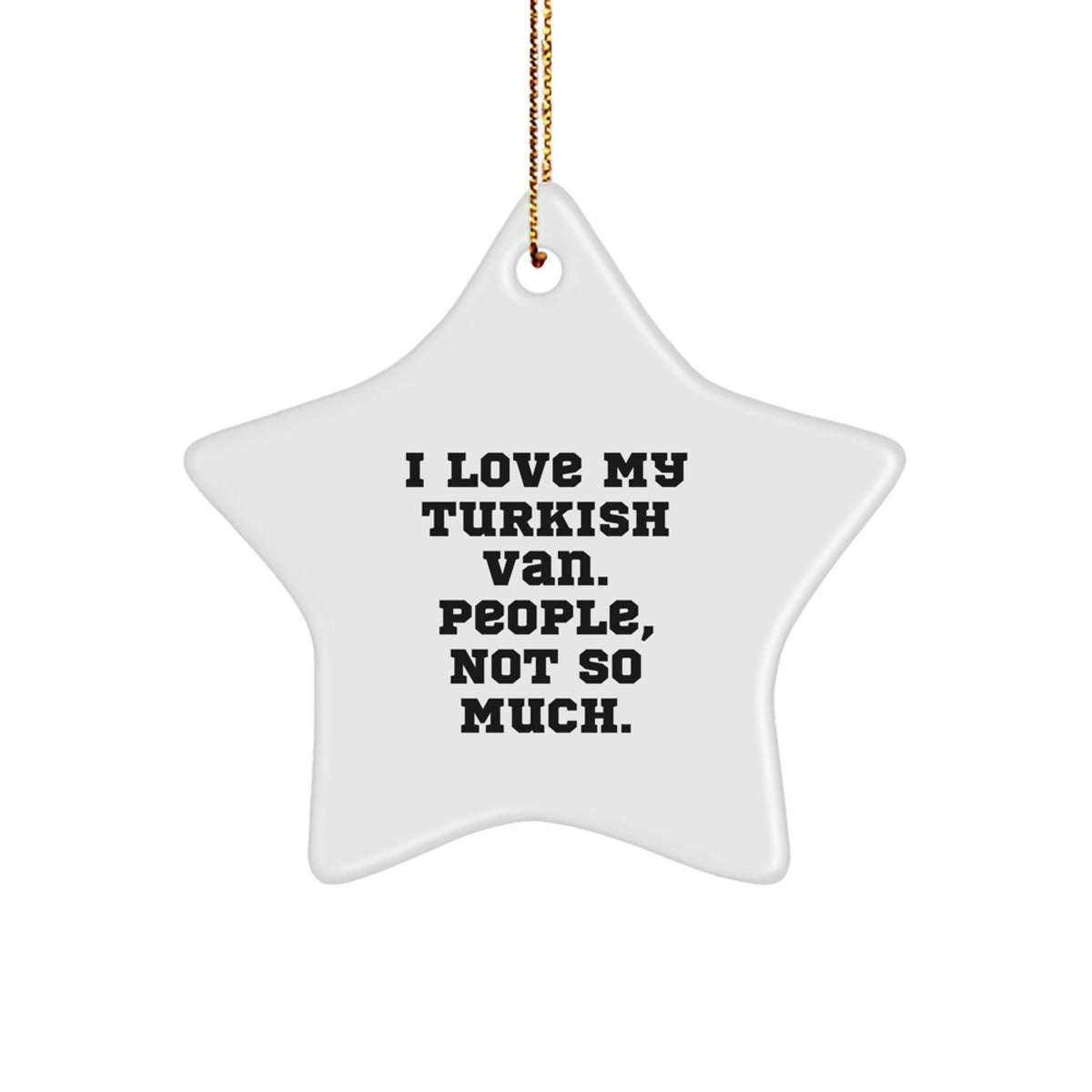 Turkish Van Cat Star Ornament Funny Gift from Friends for Men Women Family - Image 1