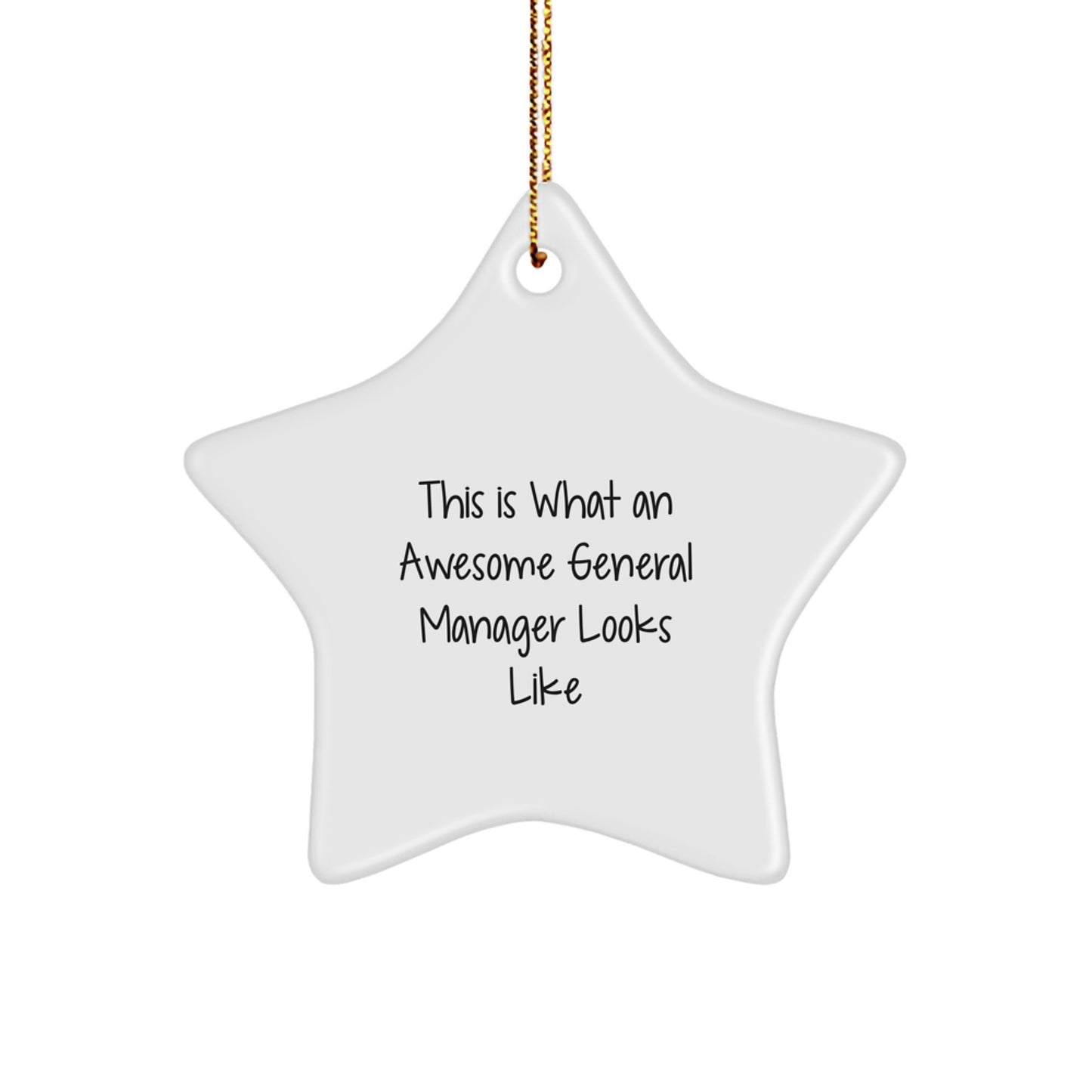 Funny General Manager Gifts for Men, Gifts from Friends - This Is What An Awesome General Manager Looks Like, Star Ornament for Christmas - Image 1