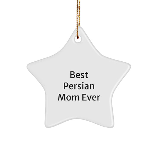 'Best Persian Mom Ever' Star Ornament, Gifts from Family to Persian Cat Lovers, Unique White Star Shaped Decoration for Christmas - Image 1