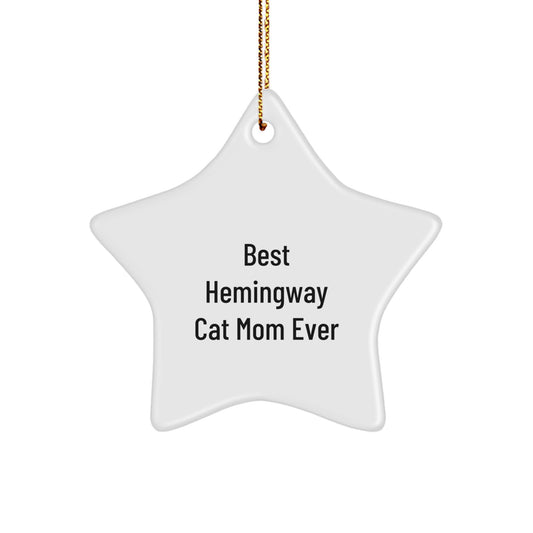 Funny Hemingway Cat Mom Gifts from Friends to Family - Christmas Unique Star Ornament for Best Hemingway Cat Ever - Image 1