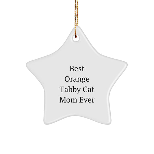 Funny Orange Tabby Cat Mom Gifts for Orange Tabby Cat - Best Orange Tabby Cat Mom Ever Star Ornament for Christmas - Image 1