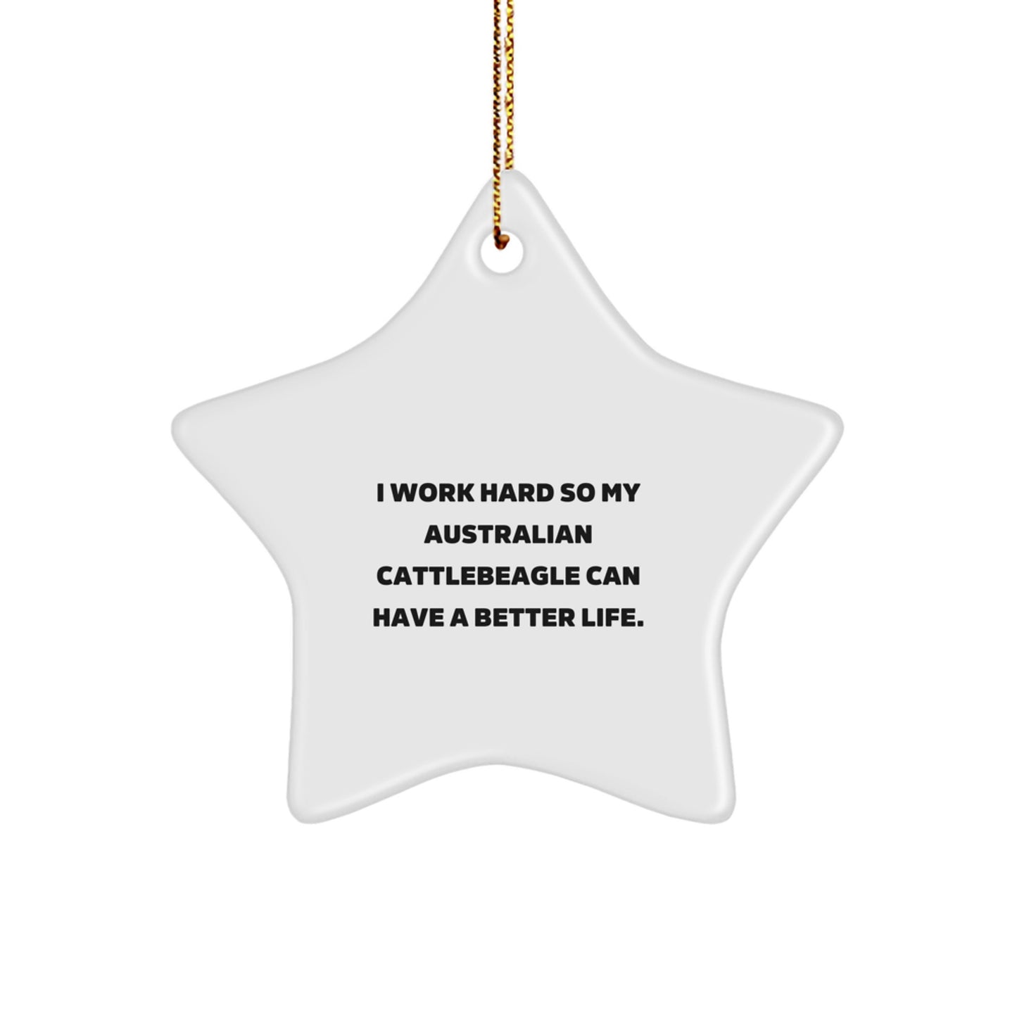 Funny Australian Cattle Dog Gifts for Men, Women, Friends, Coworkers, Family - Christmas Unique Star Ornament for Australian Cattlebeagle Lover - Gifts from Husband, Wife, Sweetheart, Sweetheart - Image 1