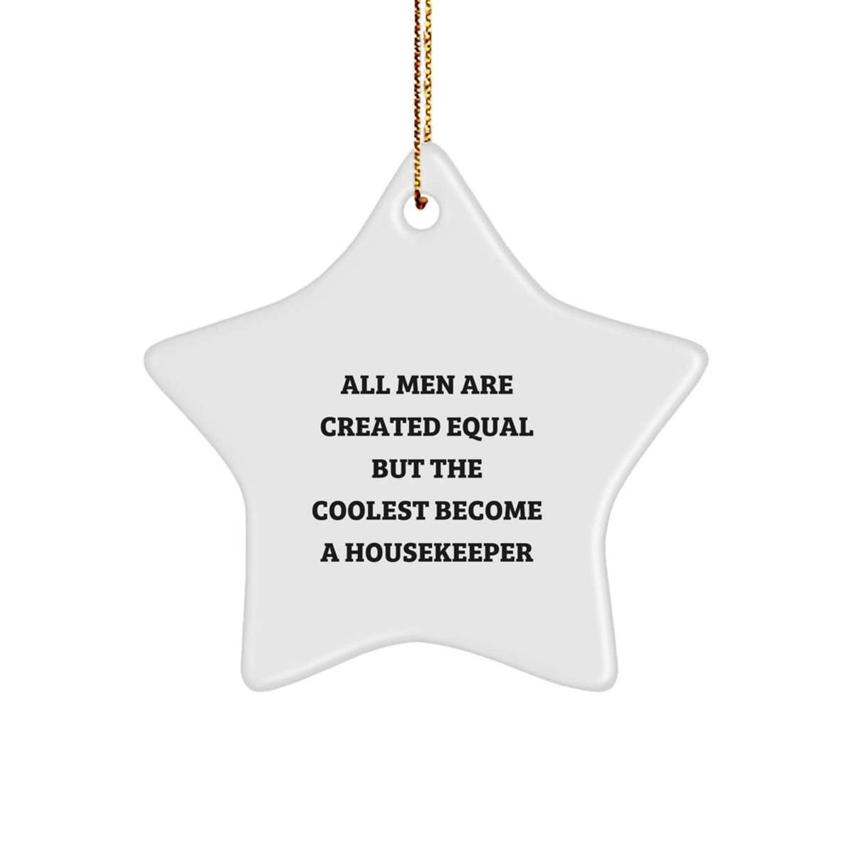 Funny Housekeeper Gifts from Men, Unique Star Ornament for Housekeeper, Christmas Unique Gifts for Christmas - Image 1