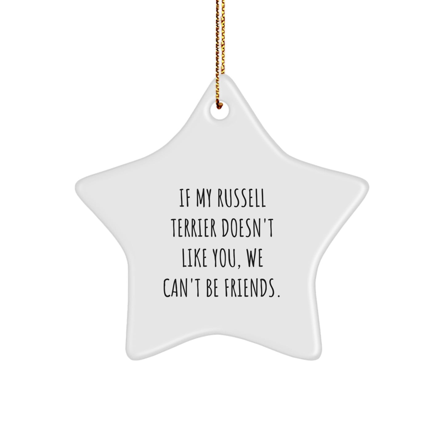 Funny Russell Terrier Dog Star Ornament Gifts from Family and Friends - Image 1