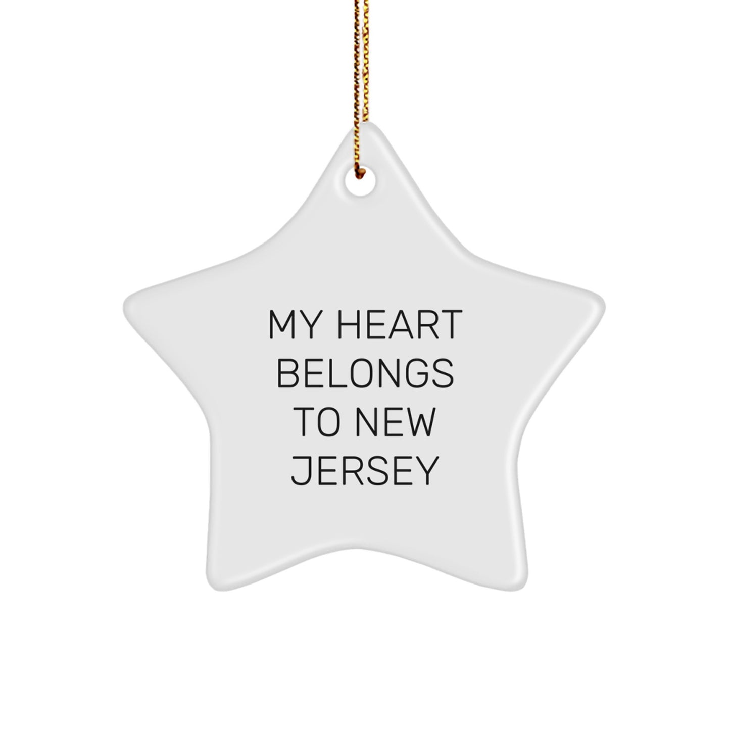 Funny New Jersey Star Ornament Gifts from Family to Friends - My Heart Belongs To New Jersey, Christmas Unique Present - Image 1
