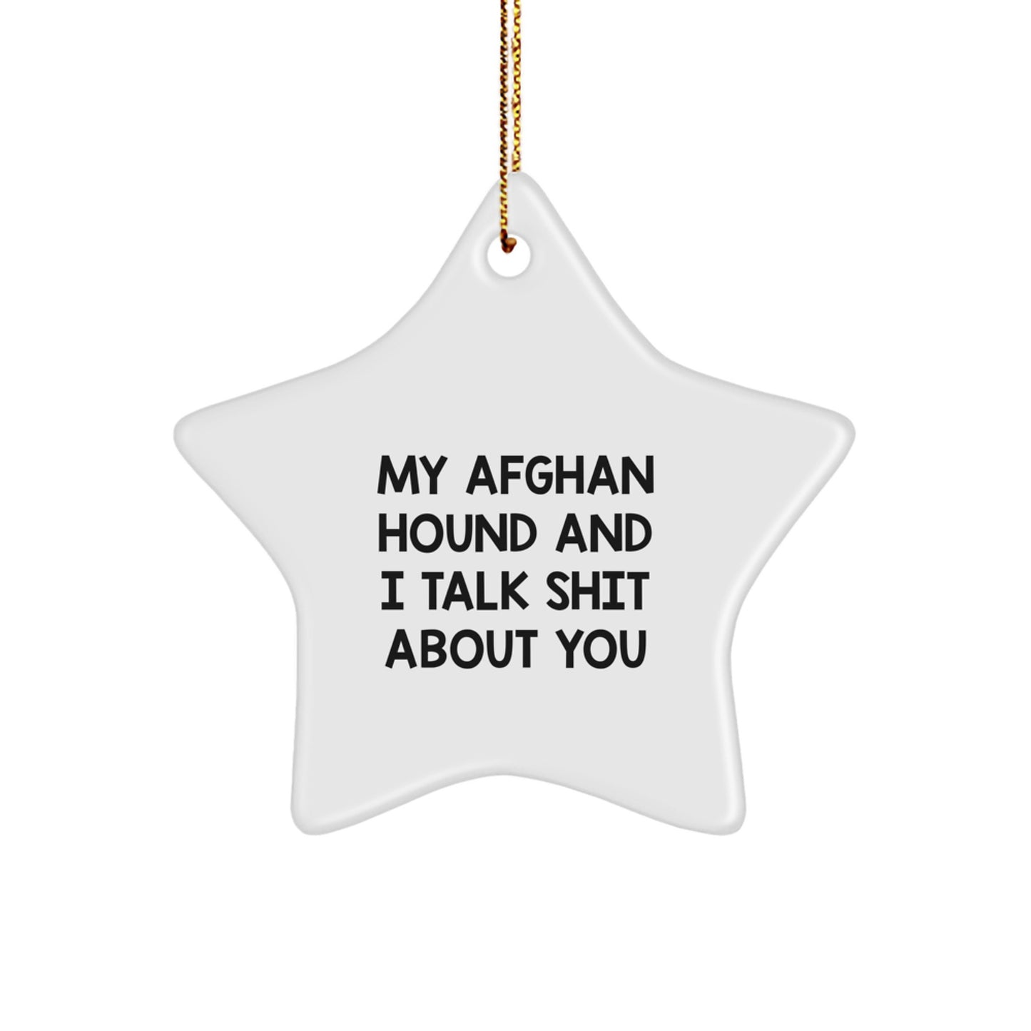 Funny Afghan Hound Dog Star Ornament Gifts from Friends and Family for Christmas - Image 1