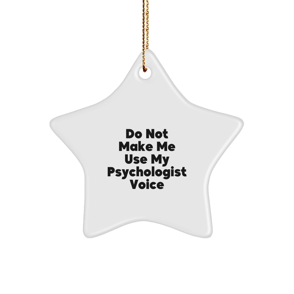 Witty Psychologist Star Christmas Ornament Gift for Friends - Image 1