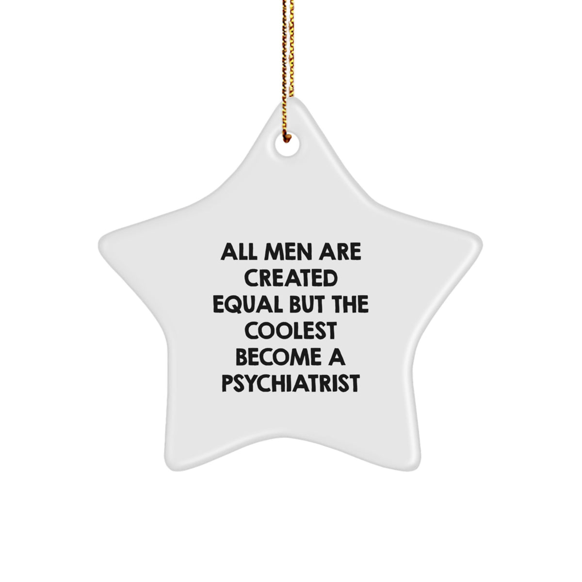Witty Psychiatrist Star Ornament for Friends Novelty Christmas Unique Gift - Image 1
