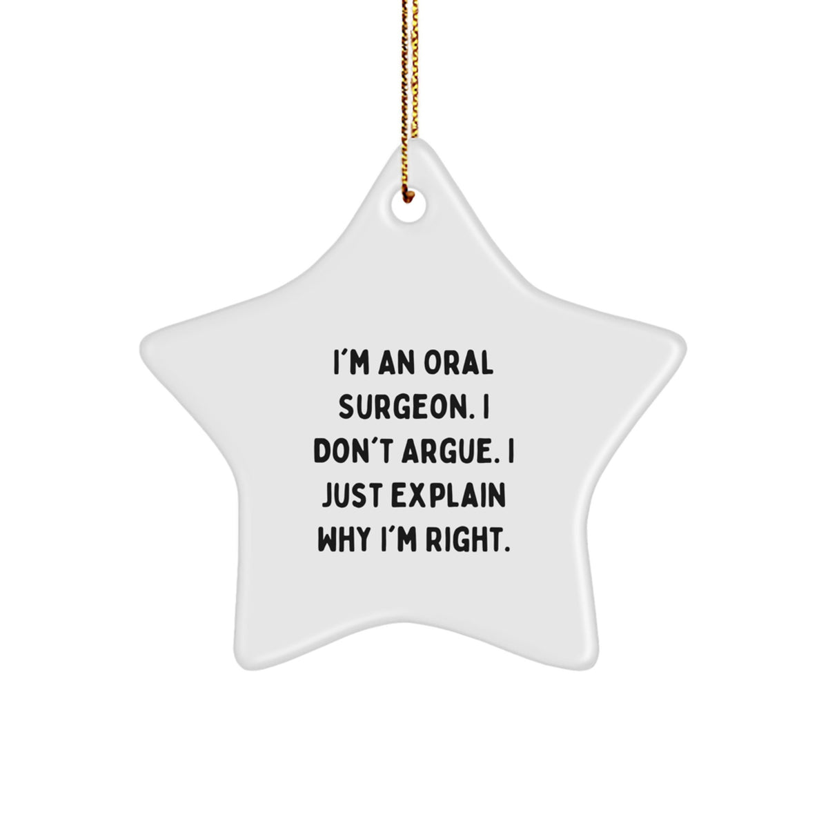 Oral Surgeon Star Ornament for Coworkers Idea Humor Christmas Gift - Image 1