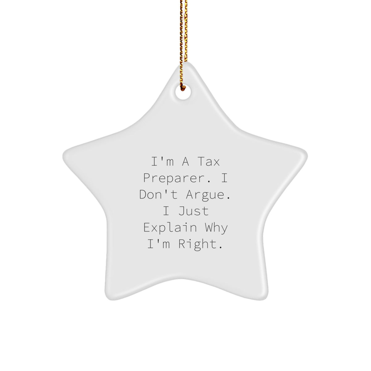 Tax Preparer Christmas Ornament Gift for Him - I'm A Tax Preparer. I - Image 1