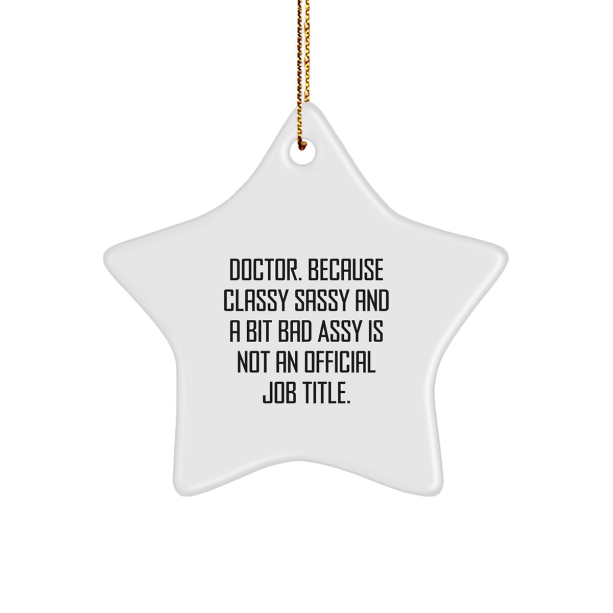 Doctor Favorite Star Ornament for Kids Christmas Gift Bright Sublimated - Image 1
