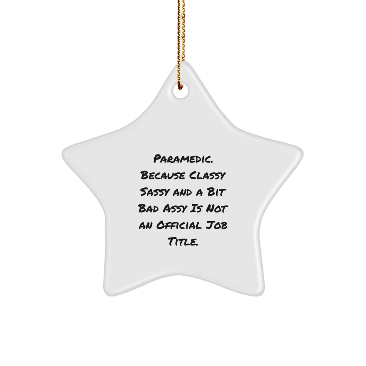 Gifts from Friends for Rescue Worker Star Ornament, Funny Quote, Christmas Unique Gifts, Rescue Worker Gifts, Rescue Worker Star Decoration - Image 1