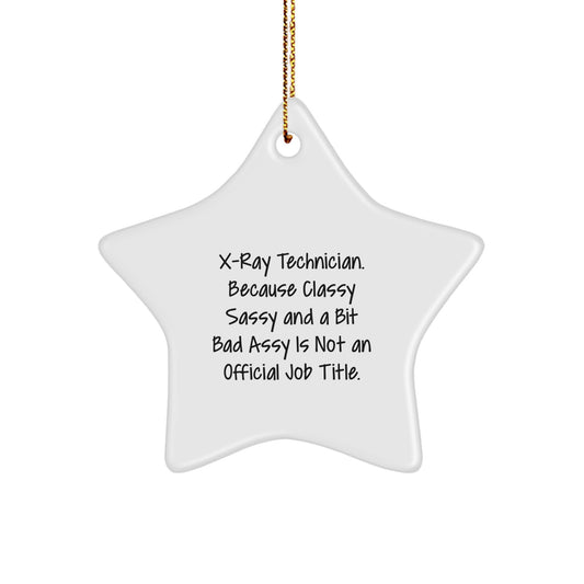 X-Ray Technician Gifts, A Bit Fearlessy Star Ornament, Funny Christmas Decoration, Gifts from Friends to X-Ray Technicians, Star Shaped, White Color, 3.25 inches tall - Image 1