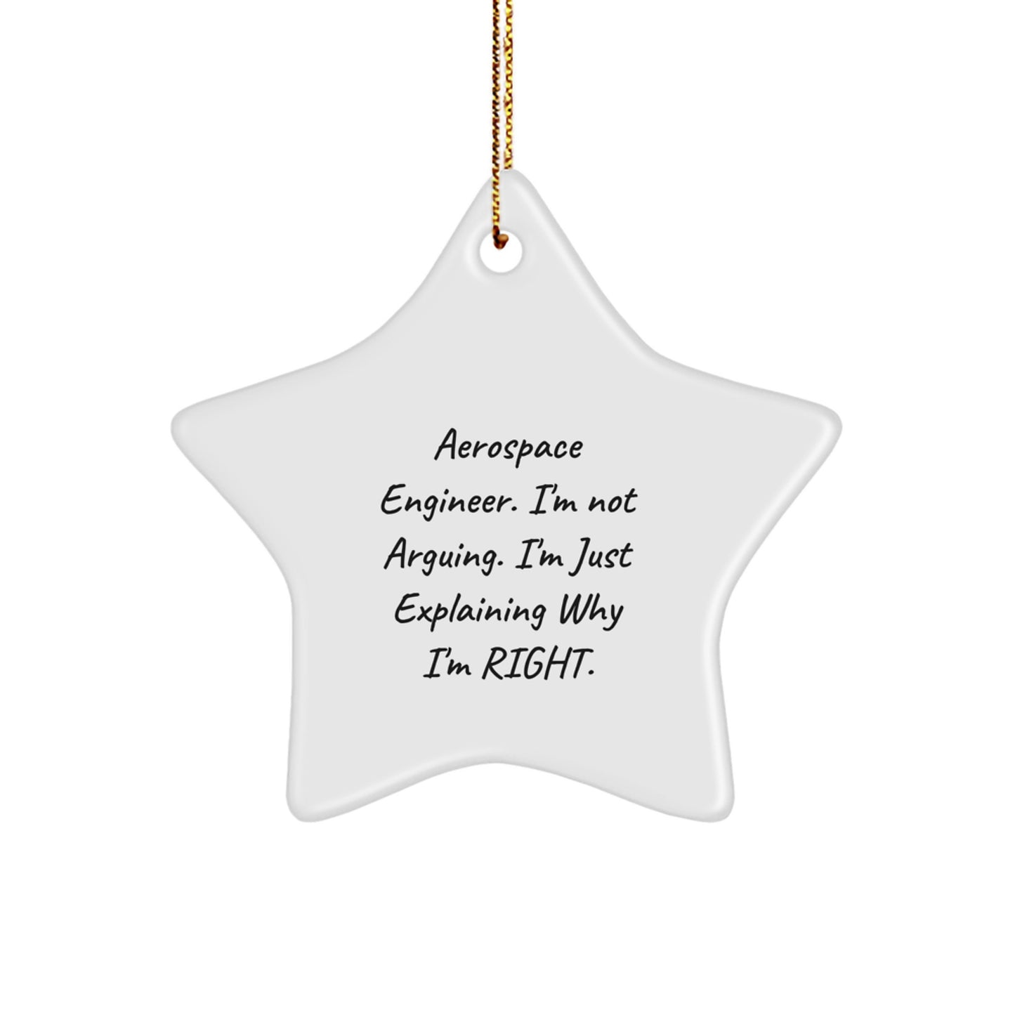 Aerospace Engineer Star Ornament Gifts from Friends for Christmas Unique Ideas Funny Quote - Image 1
