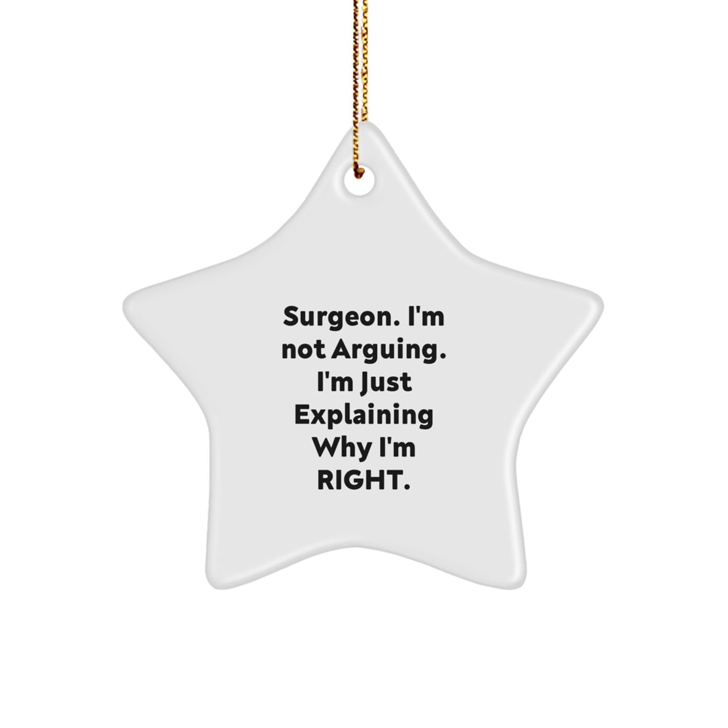 Funny Surgeon Gifts from Family for Surgeon Friends - Surgeon Christmas Unique Star Ornament - Image 1