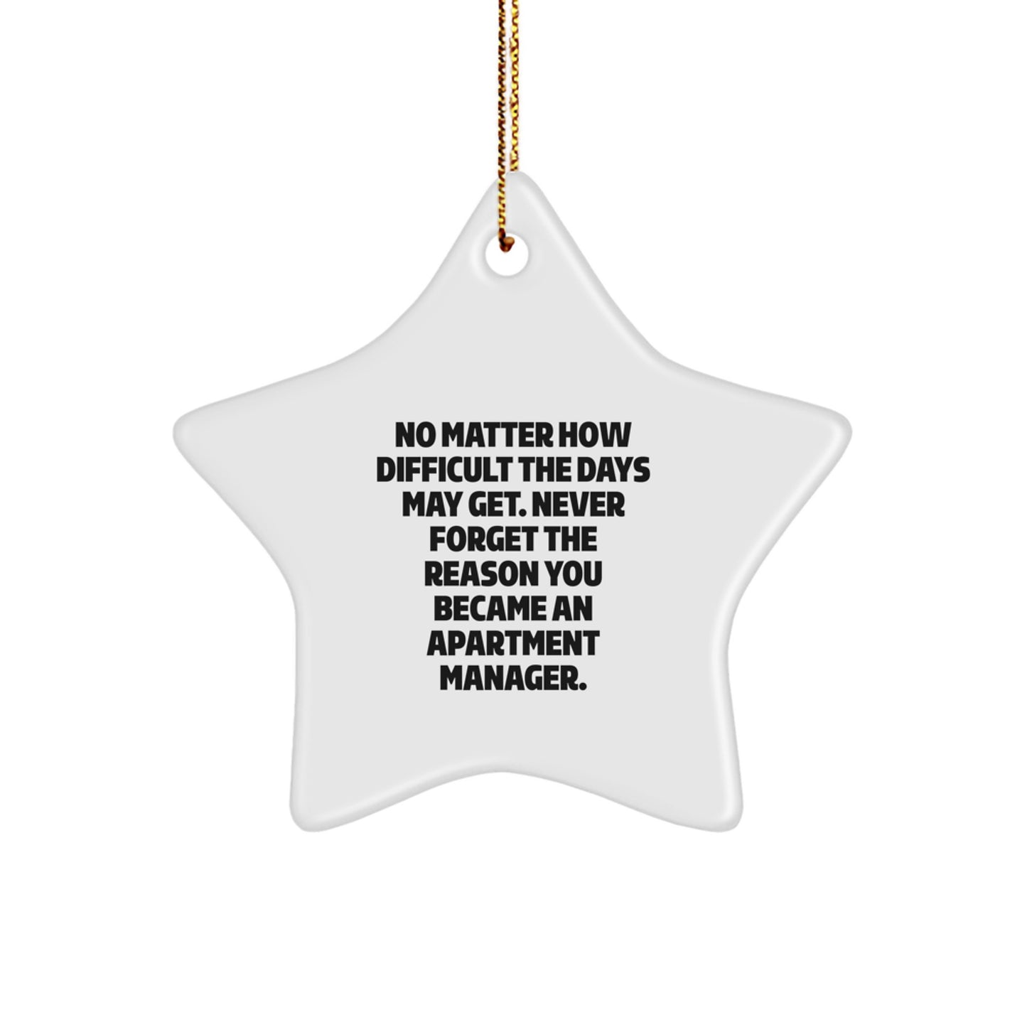 Inspirational Apartment Manager Gifts for Men from Friends - Star Ornament with Quote for Christmas - Image 1