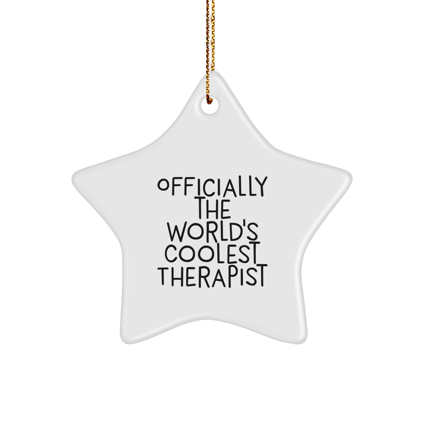 Officially The World's Coolest Therapist Star Ornament, Funny Gift for Therapist, Christmas Unique Gifts for Men, Women, Friends, Coworkers, Family - Image 1