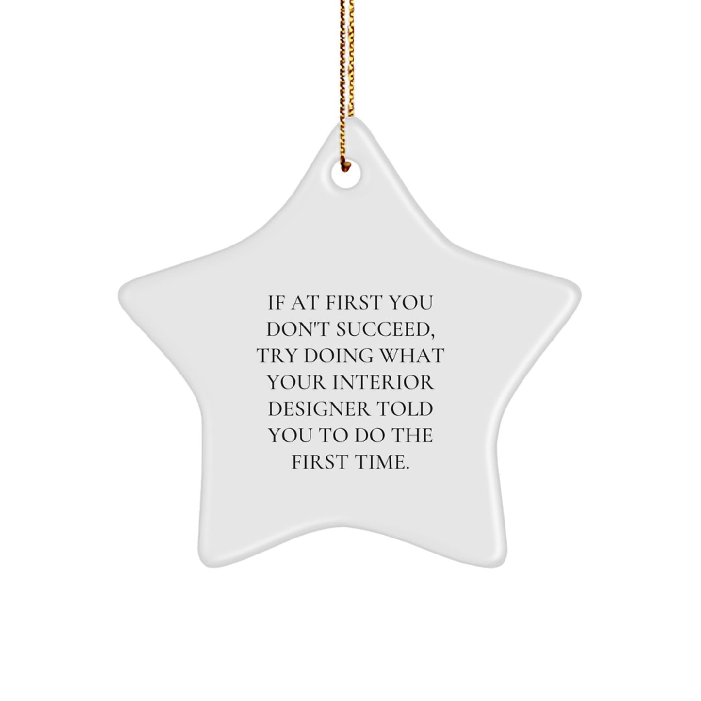 Interior Designer Star Ornament Gifts from Friends, Funny Gift Ideas for Interior Designers at Christmas - Image 1