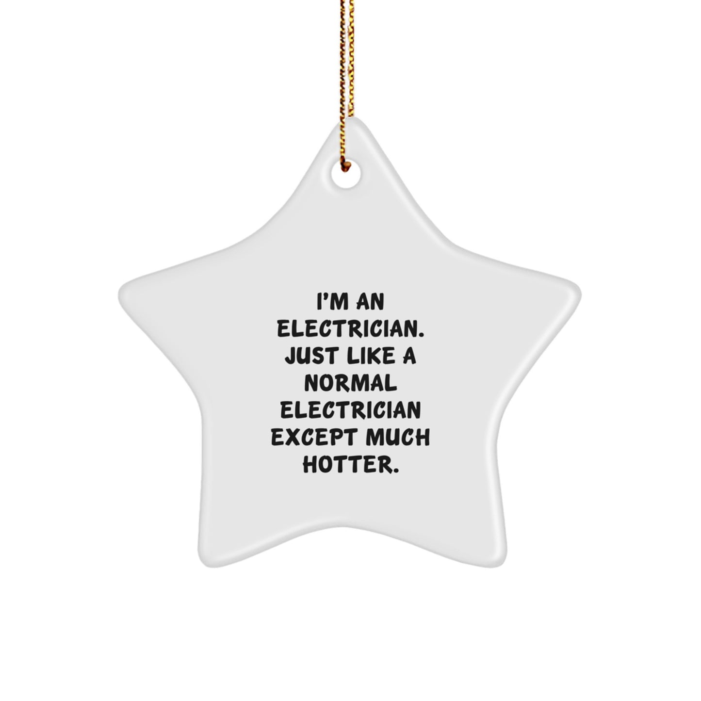 Funny Electrician Gifts from Friends for Electrician Men Star Ornament Christmas - Image 1