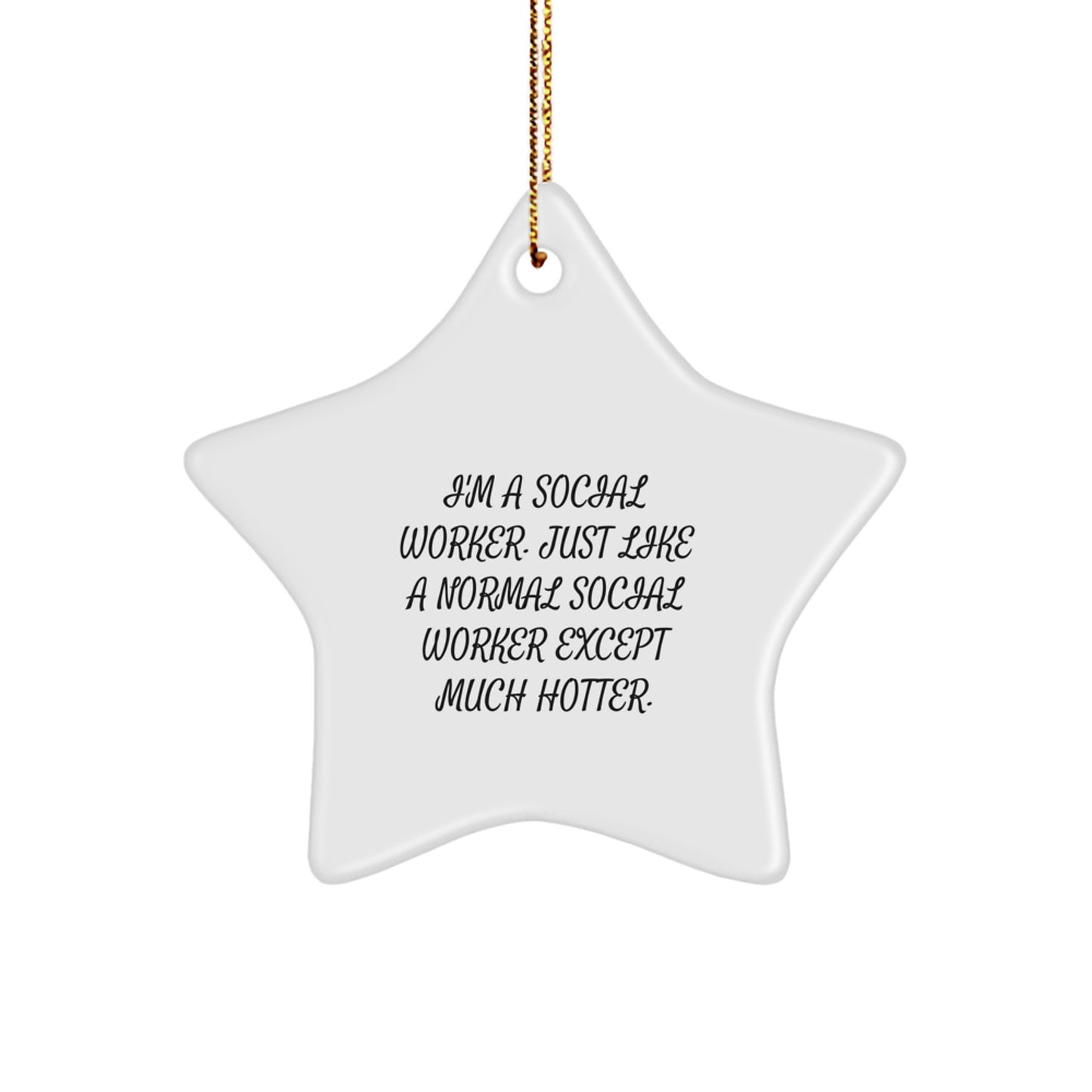 Funny Social Worker Star Ornament Gifts from Friends for Men Women Coworkers Family - Image 1