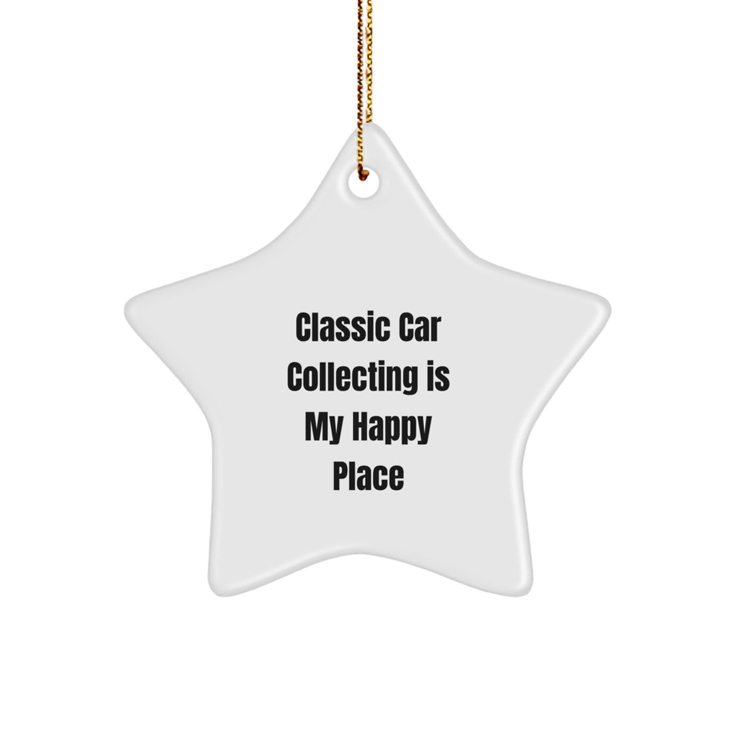 Classic Car Collecting Gifts for Enthusiasts, Funny Star Ornament from Friends for Christmas Unique Gifts - Image 1