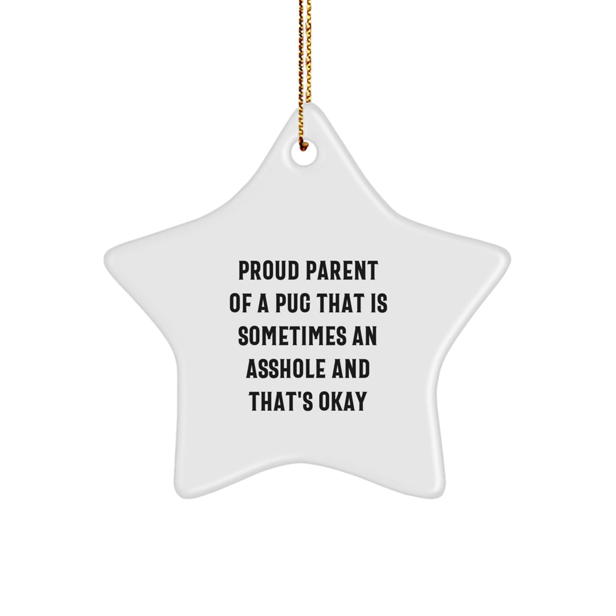 Pug Dog Christmas Ornament Proud Parent of a Pug Gift for Her Present - Image 1