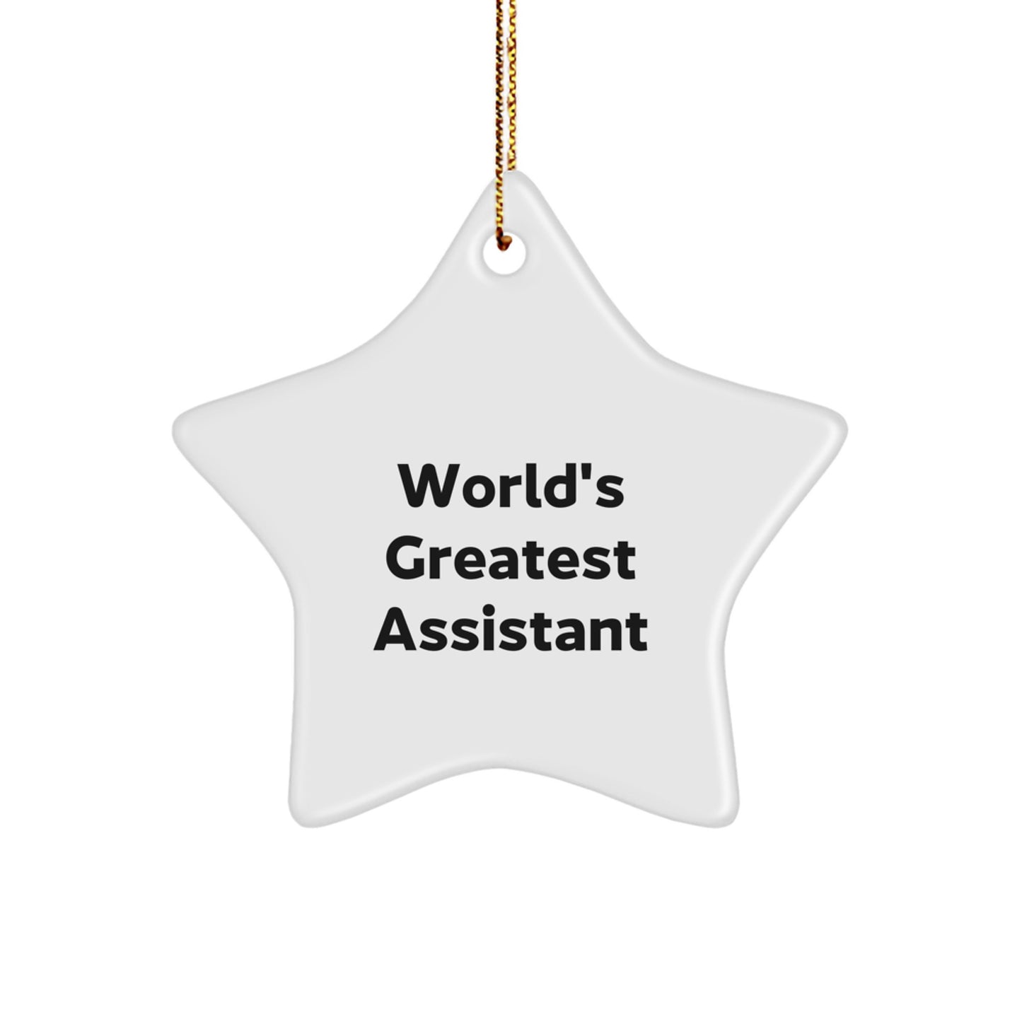 Funny Assistant Gifts from Men to Women, World's Greatest Assistant Star Ornament, Christmas Unique Star Decorations - Image 1