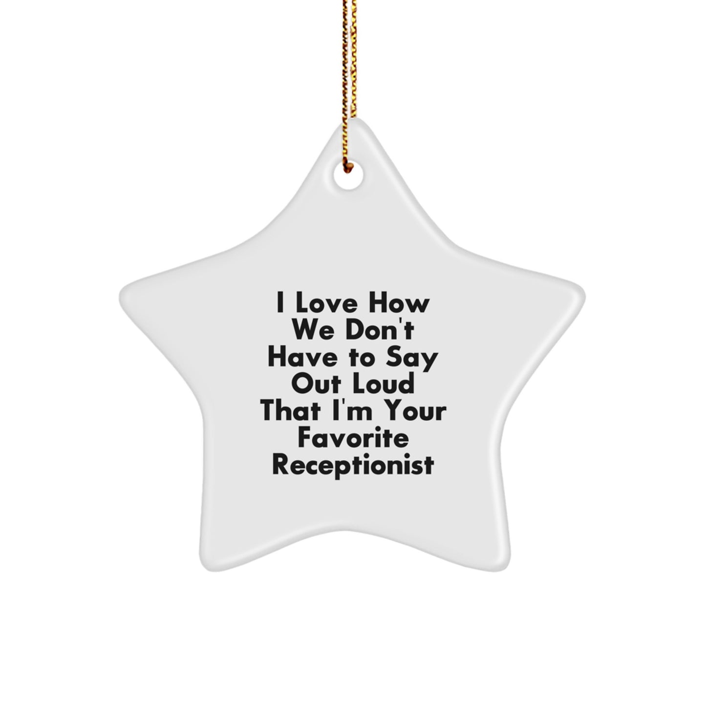 Funny Receptionist Gifts for Coworkers from Friends - Unique Star Ornament for Christmas Unique Gifts - Image 1