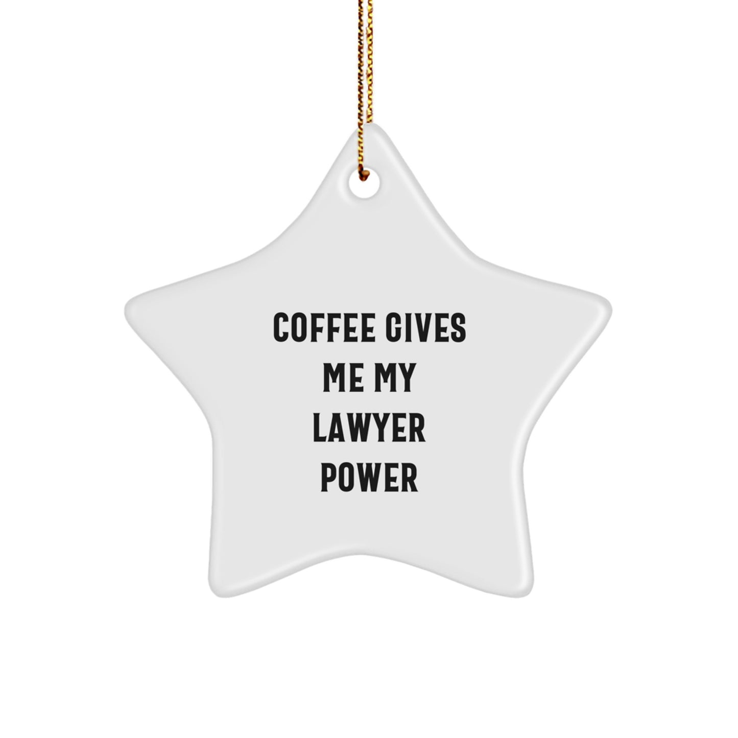 Funny Lawyer Gifts Christmas Star Ornament Quotes from Friends for Lawyer Men - Image 1