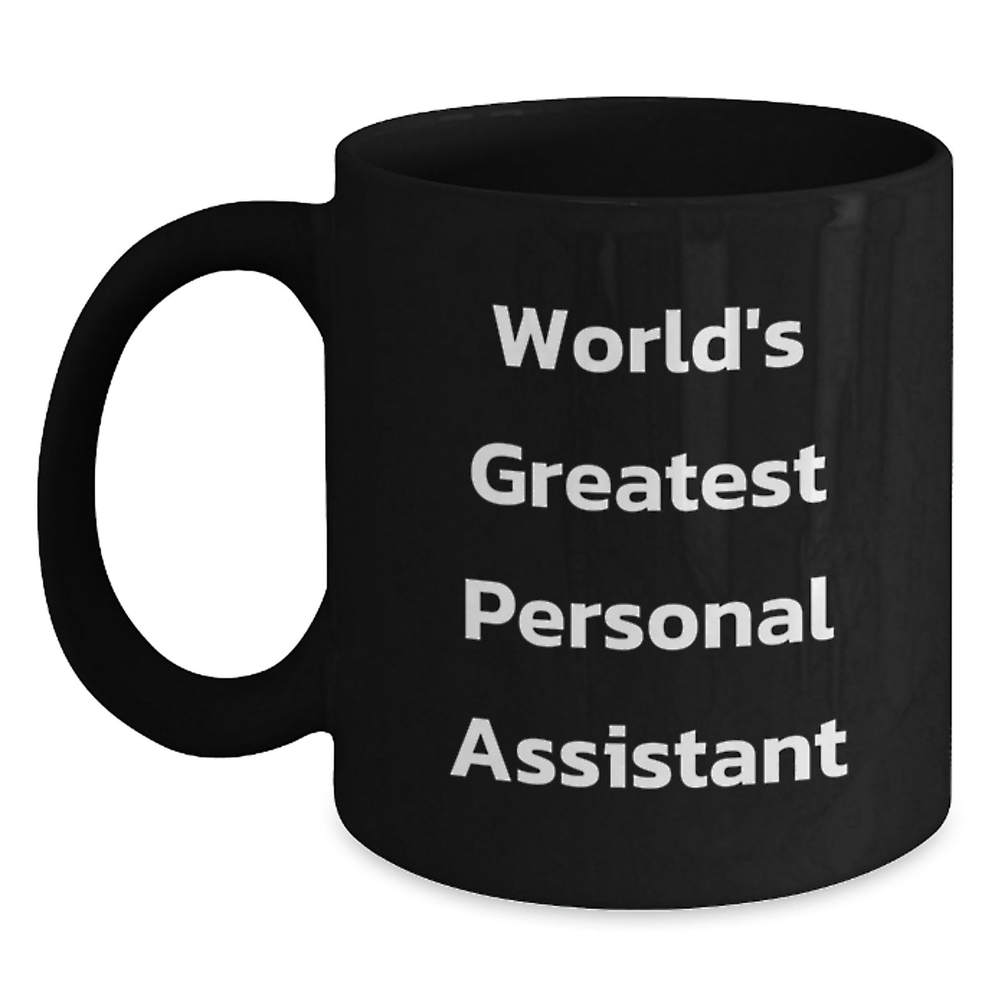 Funny Personal Assistant Gifts from Friends, World's Greatest Personal Assistant Black Coffee Mug, Birthday Unique Gifts - Main