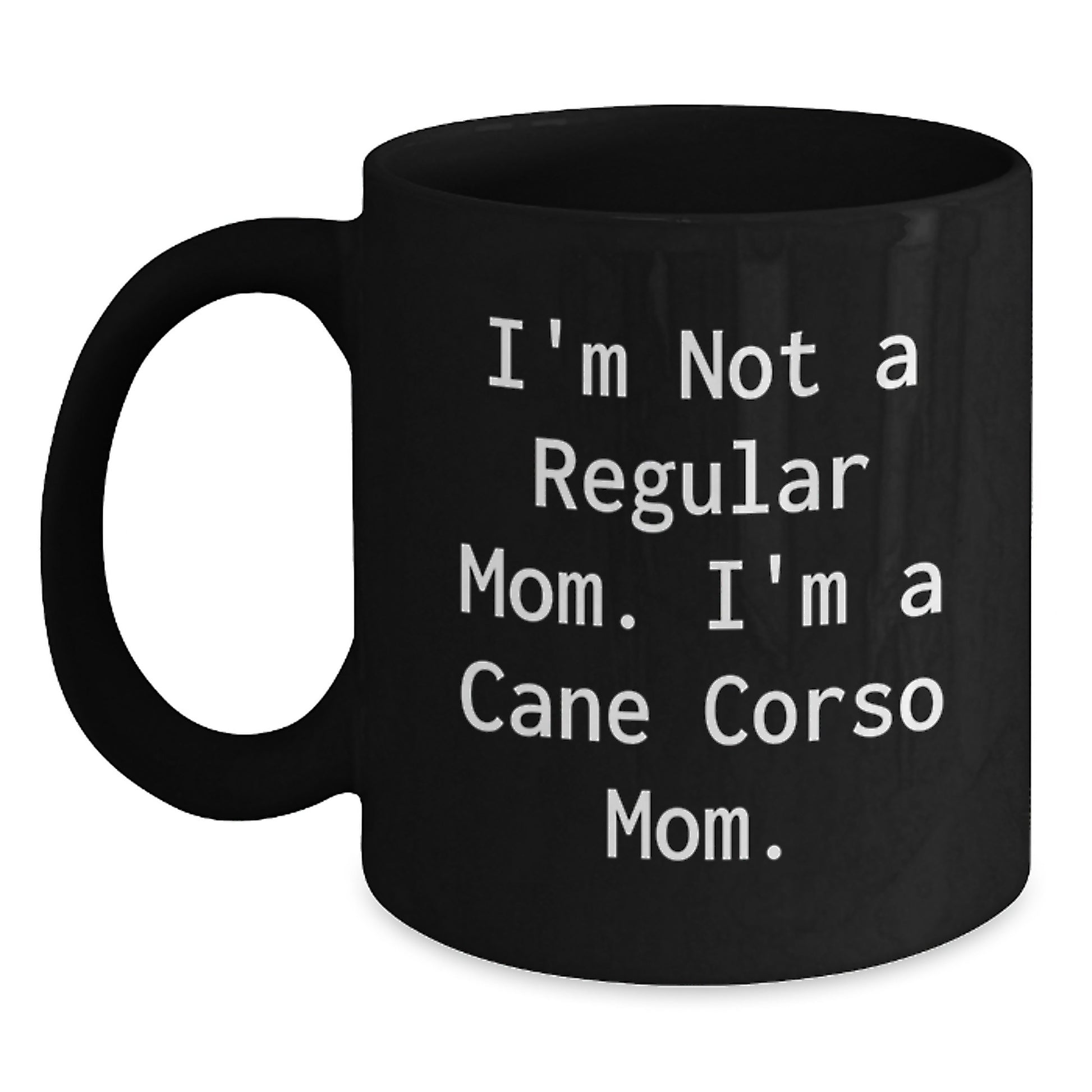 Cane Corso Dog Gifts from Friends and Family for Cane Corso Mom Graduation Unique Mugs Black Coffee - Main
