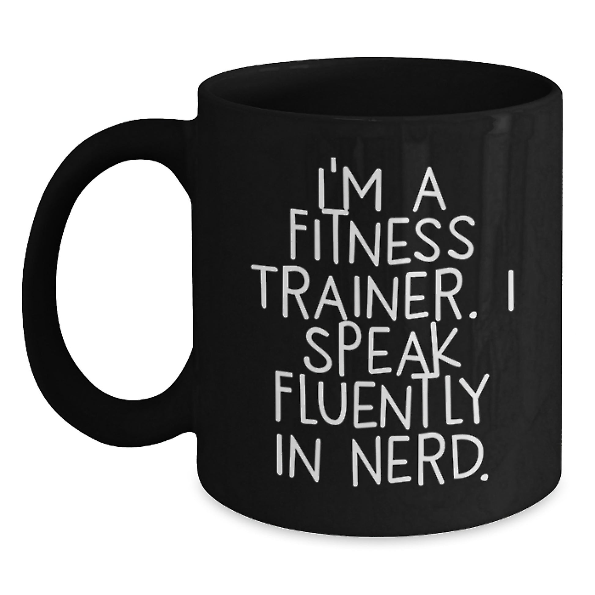 Funny Fitness Trainer Gifts from Men, Friends, or Family - Inspirational Black Coffee Mug 'I Speak Fluently In genius' for Christmas Unique Gifts for Fitness Trainers - Main