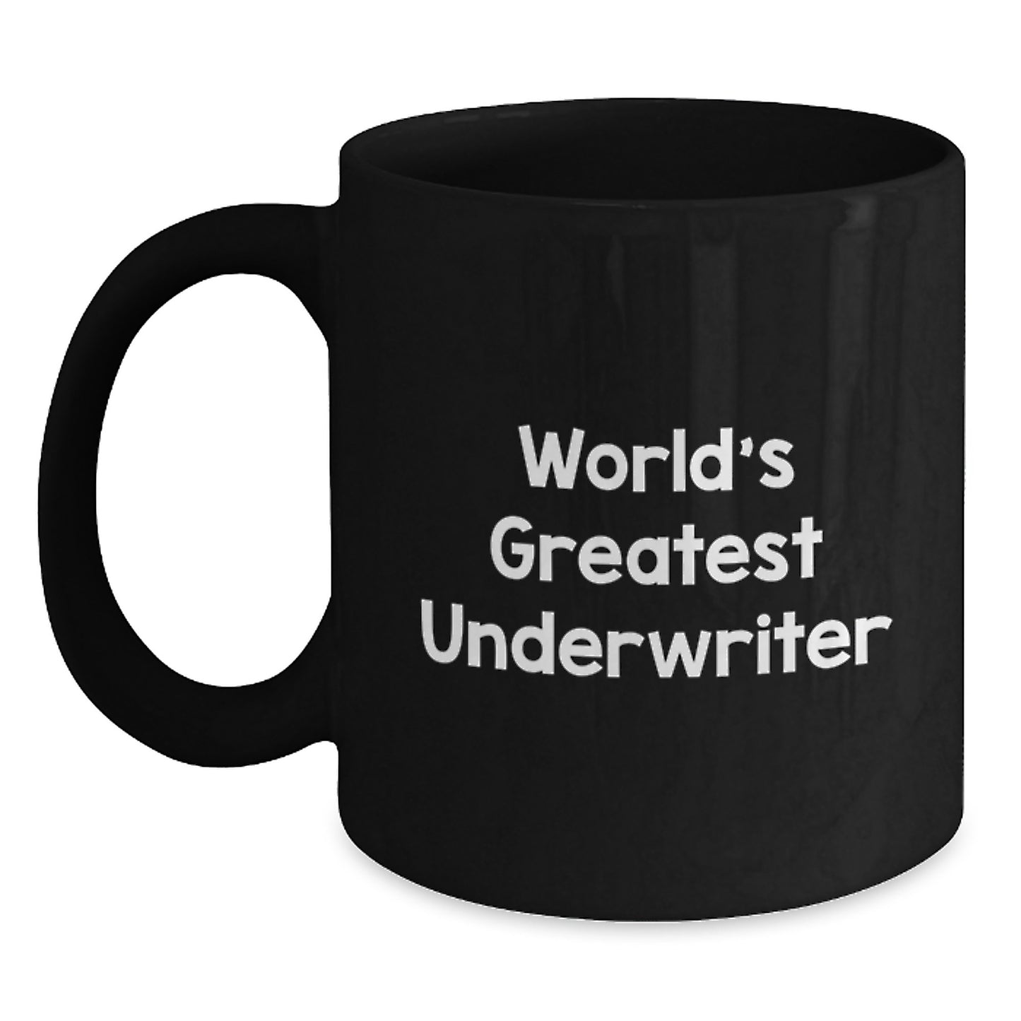 Funny Underwriter Quotes Gifts from Friends to Underwriter Men, World's Greatest Underwriter Humorous Christmas Unique Gifts for Underwriter - Main