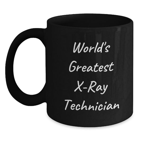 X-Ray Technician Gifts from Friends, World's Greatest X-ray Technician Quote, Funny Valentine's Black Coffee Mug for Him - Main