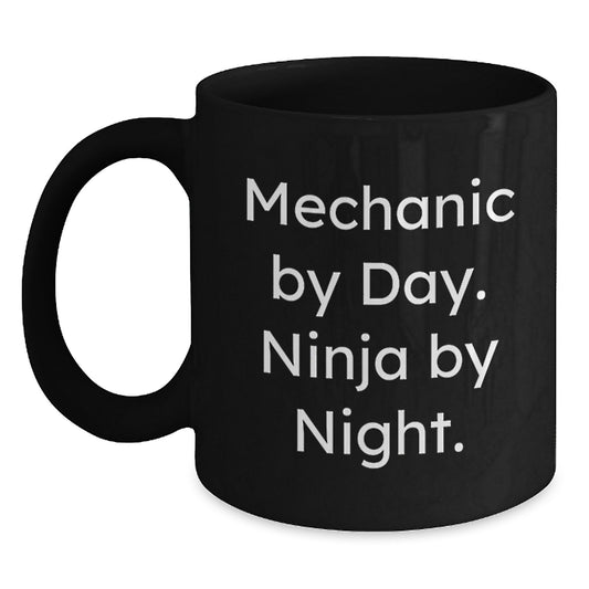 Funny Mechanic Gifts from Men, Unique Black Coffee Mugs for Mechanic Friends, Mechanic By Day. Ninja By Night. Christmas Unique Gifts - Main