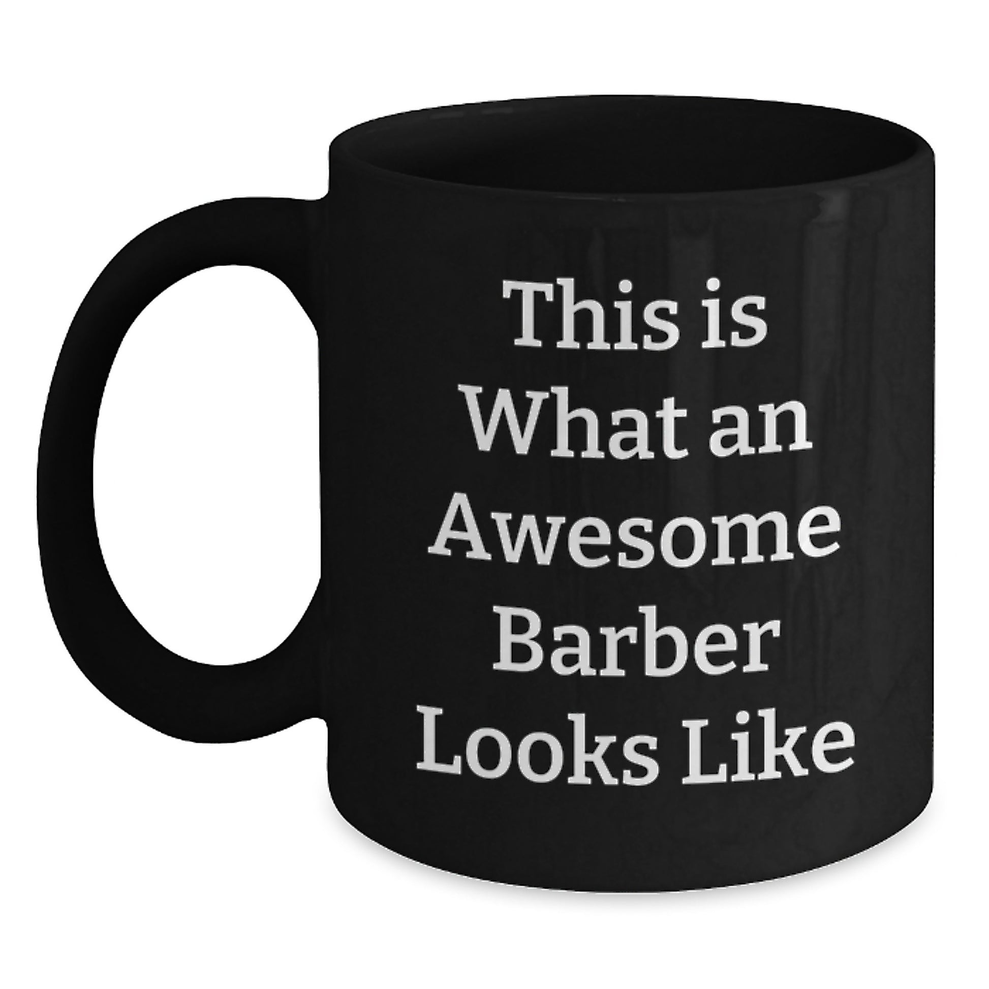 Funny Barber Gifts for Him, 'This Is What An Awesome Barber Looks Like' Black Coffee Mug, Graduation Unique Gifts from Men to Barber - Main