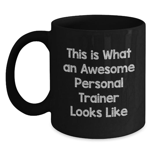 Funny Personal Trainer Gifts for Him, Unique Christmas Memorable Presents from Friends to Awesome Personal Trainers, Black Coffee Mug with 'This Is What An Awesome Personal Trainer Looks Like' Quote - Main