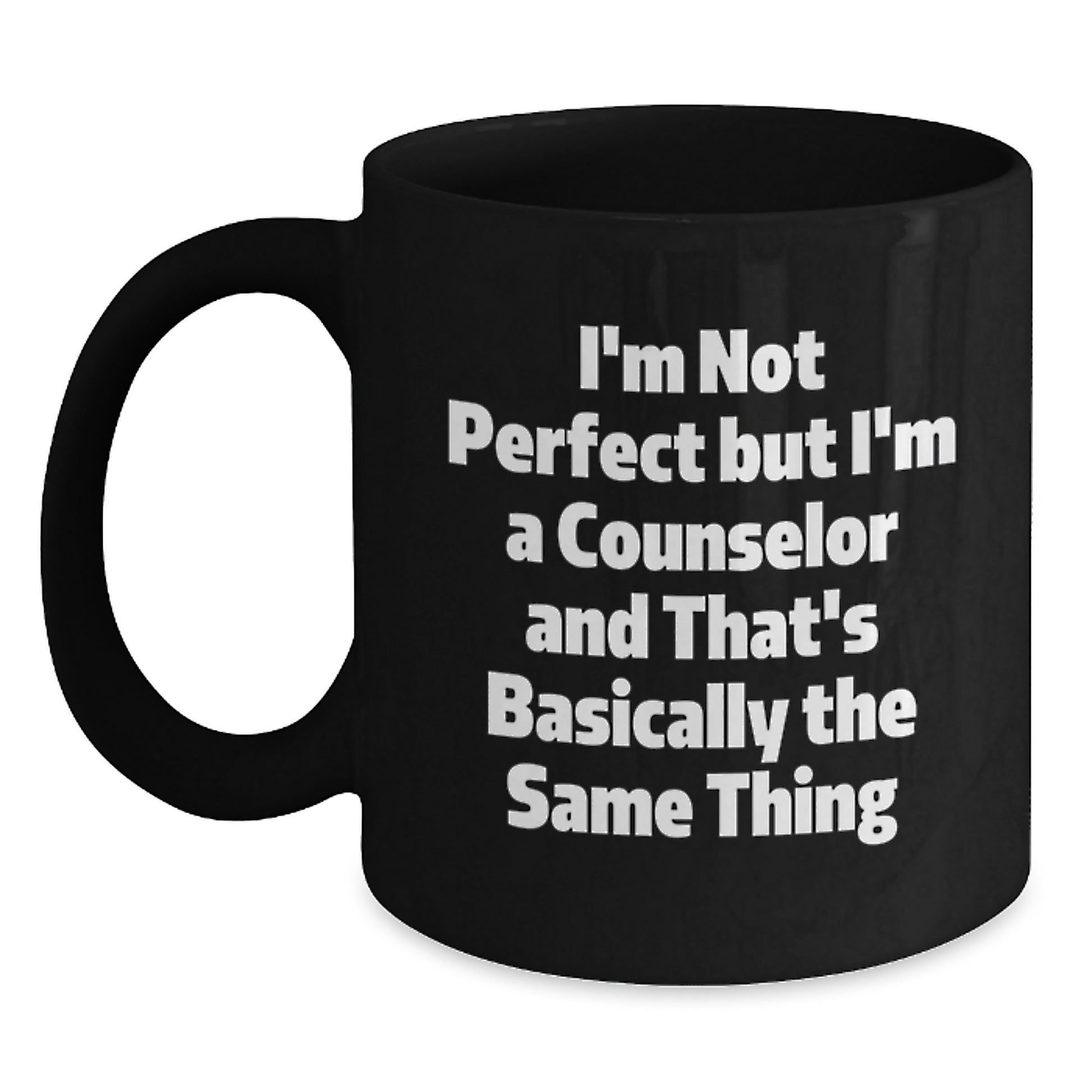 Funny Counselor Gifts - Black Coffee Mug, Perfect for Counselors, Christmas Unique Gifts from Friends to Counselors - Main