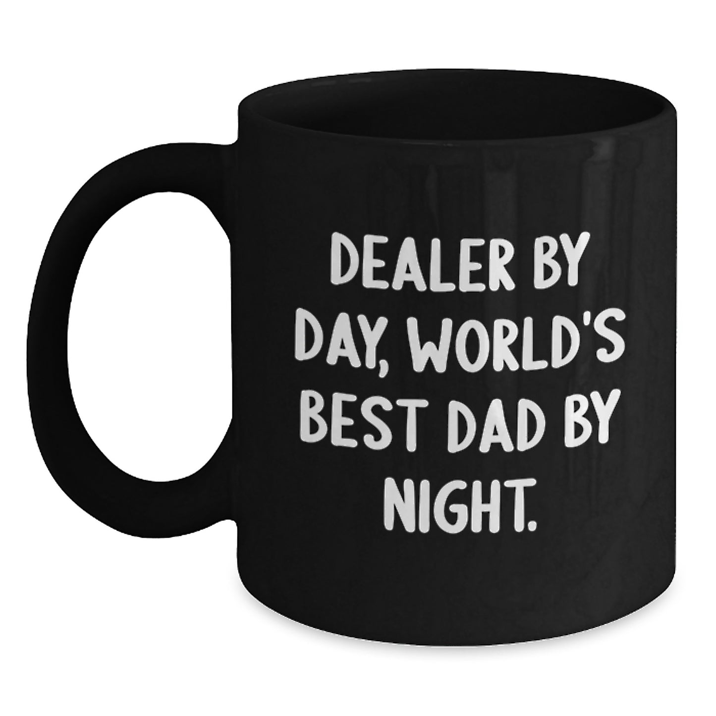 Funny Dealer Gifts for Birthday, Unique Black Coffee Mug with 'Dealer By Day, World's Best Dad By Night.' Quote, Gifts from Dad to Dealer - Main
