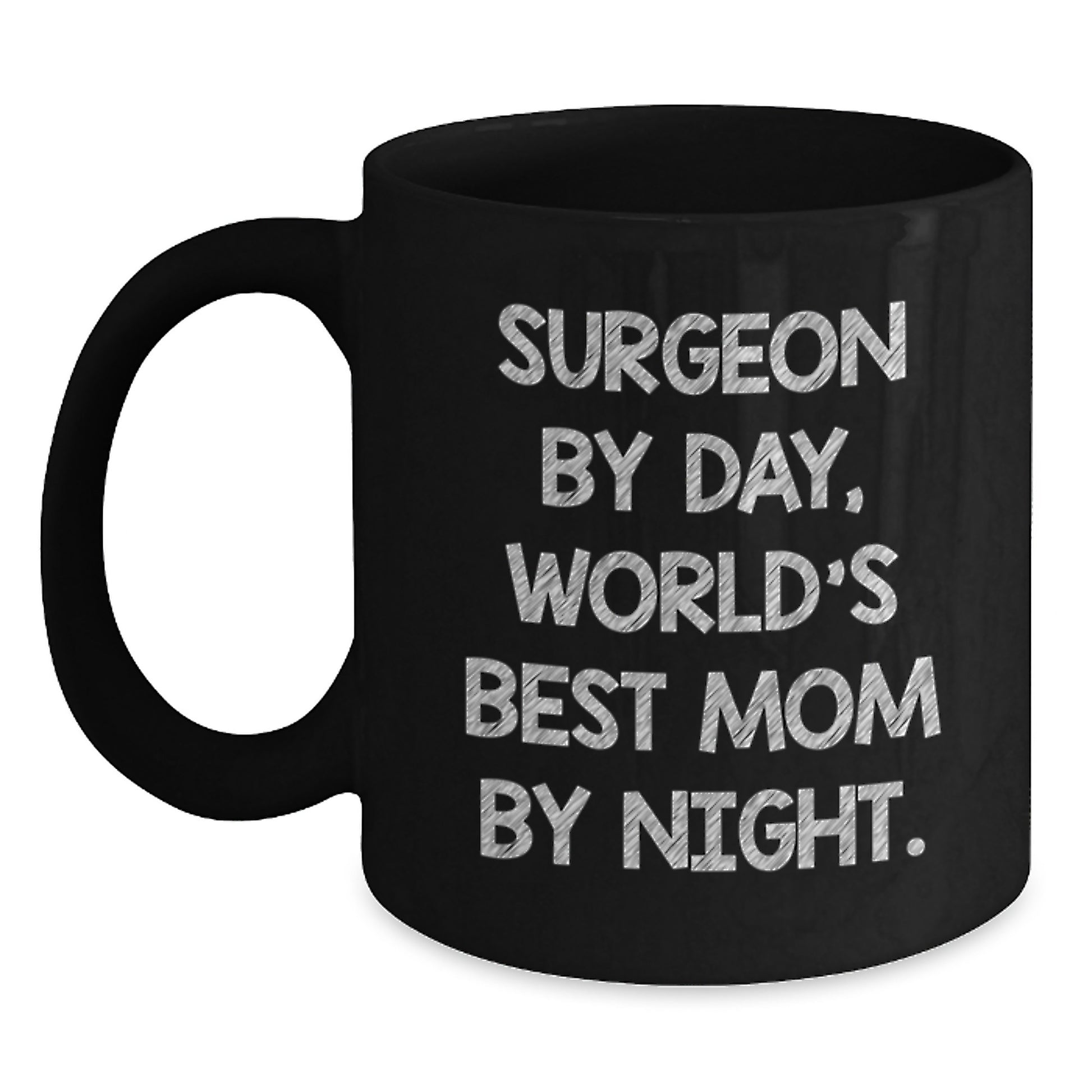 Surgeon Gifts from Family - Cute Black Coffee Mug for Surgeon by Day, World's Best Mom by Night Christmas Unique Presents - Main