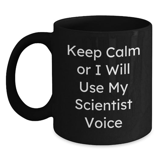Funny Scientist Black Coffee Mug Gifts from Family for Mom - I'll Use My Scientist Voice - Main
