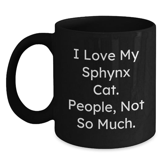 Funny Sphynx Cat Lover Gifts, Unique Black Coffee Mugs for Sphynx Cat Enthusiasts from Friends, Christmas Unique Presents for Men Women Family - Main