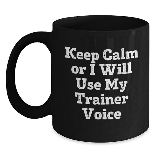 Funny Trainer Gifts for Him, Inspirational Black Coffee Mug, Christmas Unique Trainer Voice Mug, Gifts from Friends to Trainer, Trainers and Fitness Enthusiasts - Main