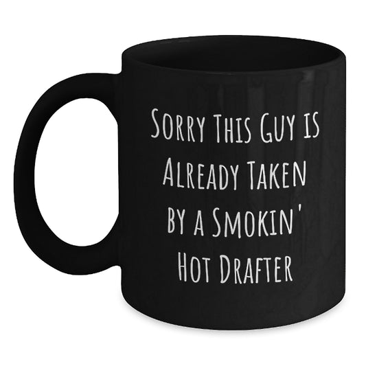 Funny Drafter Gifts, Black Coffee Mug For Drafter, Christmas Unique Gifts from Men to Friends - Main