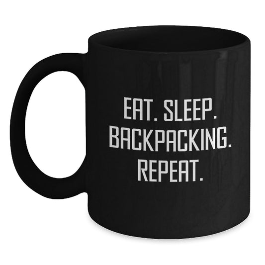 Backpacking Humor Gifts for Men Friends - 'Eat. Sleep. Backpacking. Repeat.' Funny Black Coffee Mug, Birthday Unique Gifts from Friends to Backpackers - Main