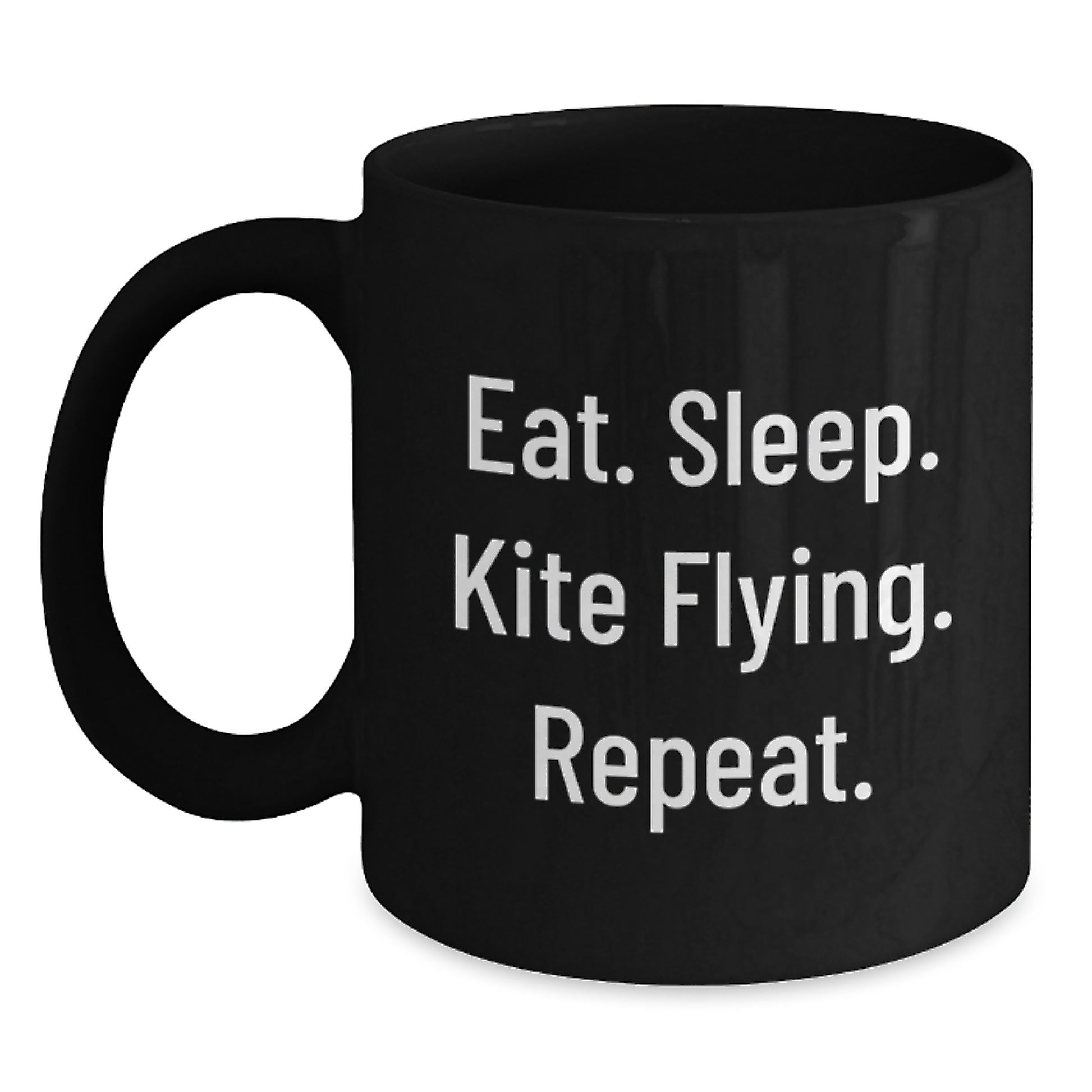 Kite Flying Fun Gifts from Friends, Gifts for Kite Flying Enthusiasts, Eat. Sleep. Kite Flying. Repeat. Black Coffee Mug, Birthday Unique Gifts, Cute Quote - Main