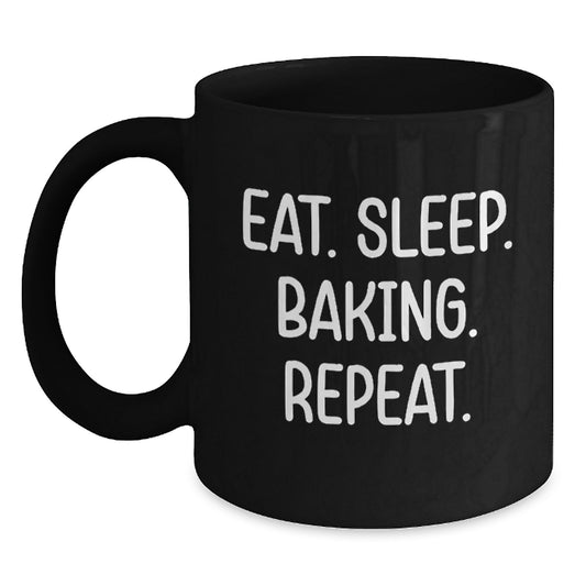 Funny Baking Quotes Christmas Unique Gift for Women Friends and Family Black Coffee Mugs 11oz 15oz Microwave Dishwasher Safe - Main